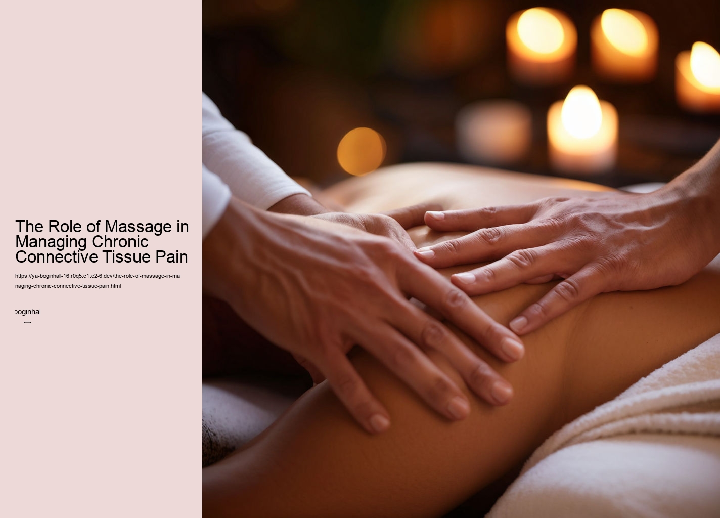 The Role of Massage in Managing Chronic Connective Tissue Pain